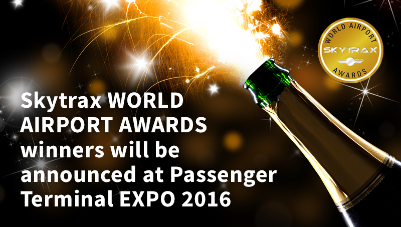 The Skytrax WORLD AIRPORT AWARDS will be announced at Passenger Terminal EXPO 2016